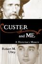 Custer And Me - Preview