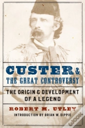 Capa do artigo Custer And The Great Controversy