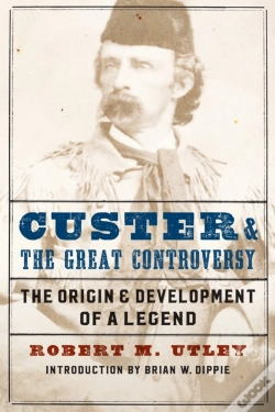 Capa do artigo Custer And The Great Controversy