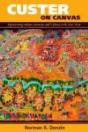 Custer On Canvas - Preview