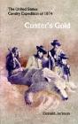 Custer'S Gold - Preview