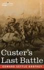 Custer'S Last Battle - Preview
