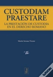 Capa do artigo Custodiam Praestare. La Prestación De Custodia En El Derecho Romano