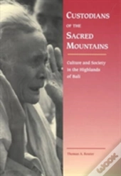 Custodians Of The Sacred Mountains