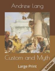Custom And Myth