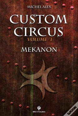 Capa do artigo Custom Circus - Volume I