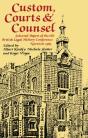 Custom, Courts, And Counsel - Preview