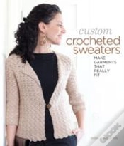 Capa do artigo Custom Crocheted Sweaters