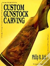 Capa do artigo Custom Gunstock Carving