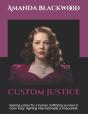 Custom Justice - Large Print For The Visually Impaired - Preview