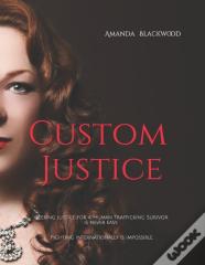 Custom Justice