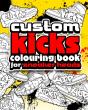 Custom Kicks Colouring Book For Sneaker Heads - Preview