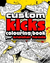 Capa do artigo Custom Kicks Colouring Book For Sneaker Heads