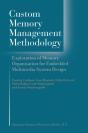 Custom Memory Management Methodology - Preview