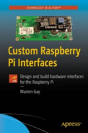 Custom Raspberry Pi Interfaces - Preview