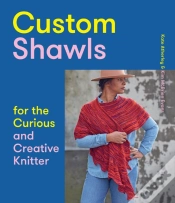Capa do artigo Custom Shawls For The Curious And Creative Knitter