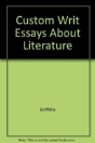 Custom Writ Essays About Literature - Preview