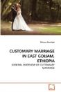 Customary Marriage In East Gojjam, Ethio - Preview