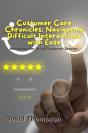 Customer Care Chronicles - Preview