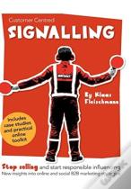 Customer Centred Signalling