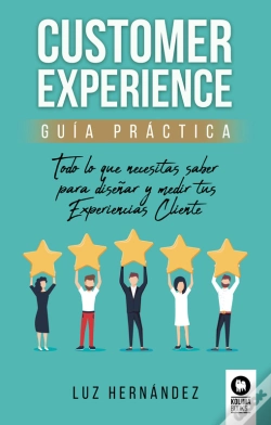 Capa do artigo Customer Experience. Guía Práctica