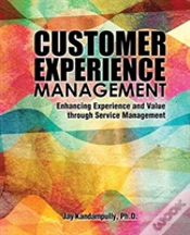 Capa do artigo Customer Experience Management: Enhancing Experience And Value Through Service Management