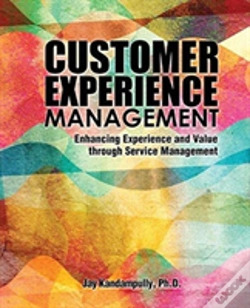 Capa do artigo Customer Experience Management: Enhancing Experience And Value Through Service Management