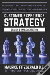 Customer Experience Strategy - Design & Implementation
