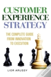 Capa do artigo Customer Experience Strategy-The Complet