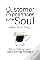 Customer Experiences With Soul