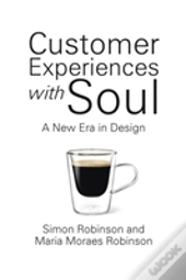 Customer Experiences With Soul