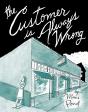Customer Is Always Wrong - Preview