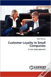 Capa do artigo Customer Loyalty In Small Companies