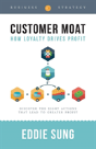 Customer Moat - Preview