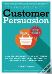 Customer Persuasion