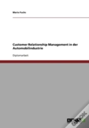 Capa do artigo Customer Relationship Management In Der Automobilindustrie