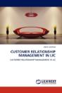 Customer Relationship Management In Lic - Preview