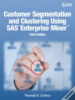 Capa do artigo Customer Segmentation And Clustering Using Sas Enterprise Miner, Third Edition