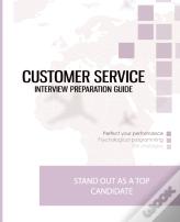 Customer Service Interview Preparation Guide