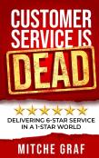 Customer Service Is Dead