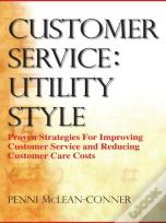 Customer Service: Utility Style