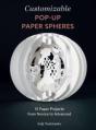 Customizable Pop-Up Paper Spheres - Preview