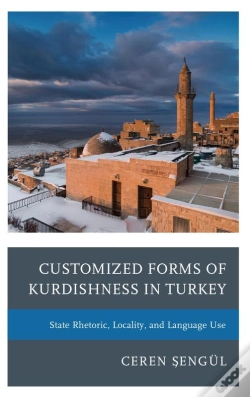 Capa do artigo Customized Forms Of Kurdishness In Turkey