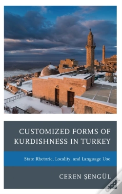 Capa do artigo Customized Forms Of Kurdishness In Turkey