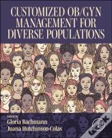 Customized Ob/Gyn Management For Diverse Populations