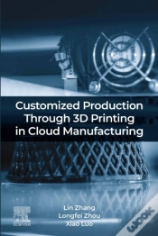 Capa do artigo Customized Production Through 3d Printing In Cloud Manufacturing