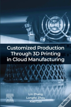 Capa do artigo Customized Production Through 3d Printing In Cloud Manufacturing