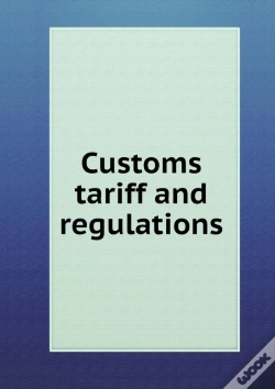 Capa do artigo Customs Tariff And Regulations
