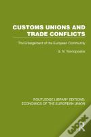 Customs Unions And Trade Conflicts