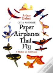 Cut And Assemble Paper Airplanes That Fly